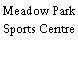 Meadow Park Sports Centre