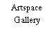 Artspace Gallery