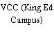 VCC (King Ed Campus)