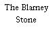 The Blarney Stone