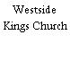 Westside Kings Church