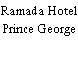 Ramada Hotel Prince George