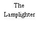 The Lamplighter