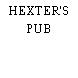 HEXTER'S PUB