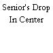 Senior's Drop In Center