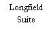Longfield Suite