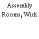 Assembly Rooms, Wick