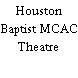 Houston Baptist MCAC Theatre