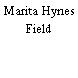 Marita Hynes Field