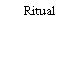 Ritual