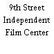 9th Street Independent Film Center