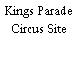 Kings Parade Circus Site