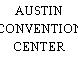 AUSTIN CONVENTION CENTER