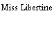 Miss Libertine