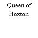 Queen of Hoxton