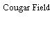 Cougar Field