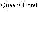 Queens Hotel