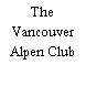 The Vancouver Alpen Club