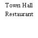 Town Hall Restaurant