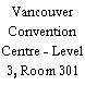 Vancouver Convention Centre - Level 3, Room 301