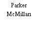 Parker McMillan