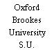 Oxford Brookes University S.U.