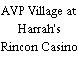 AVP Village at Harrah's Rincon Casino