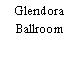 Glendora Ballroom