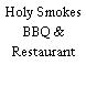 Holy Smokes BBQ & Restaurant