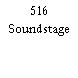 516 Soundstage