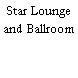 Star Lounge and Ballroom