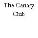 The Canary Club
