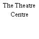 The Theatre Centre