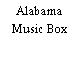 Alabama Music Box