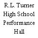 R.L. Turner High School Performance Hall