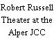 Robert Russell Theater at the Alper JCC