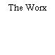 The Worx