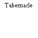 Tabernacle