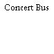 Concert Bus