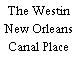 The Westin New Orleans Canal Place