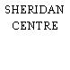 SHERIDAN CENTRE