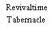 Revivaltime Tabernacle