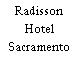 Radisson Hotel Sacramento