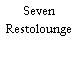 Seven Restolounge