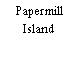 Papermill Island