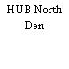 HUB North Den
