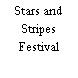Stars and Stripes Festival