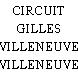 CIRCUIT GILLES VILLENEUVE