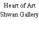 Heart of Art Shwan Gallery