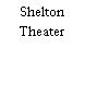 Shelton Theater